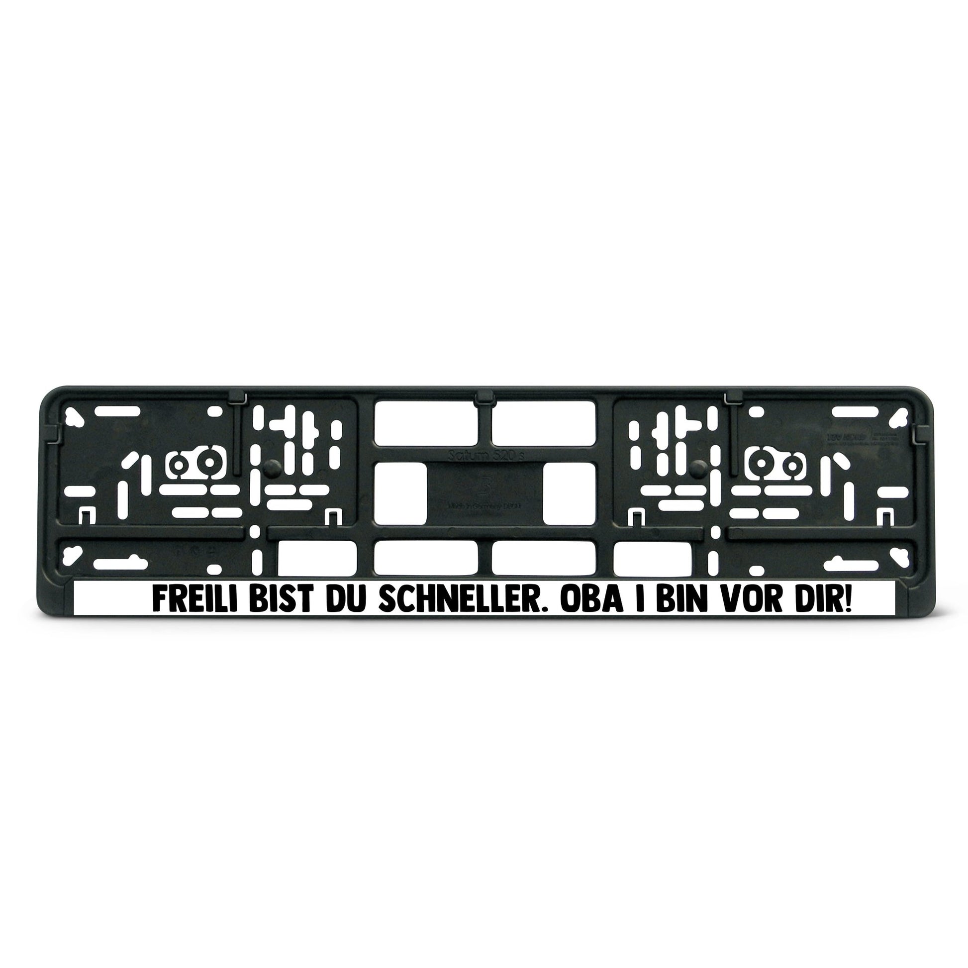 Kennzeichenhalter "Freili bist du schneller" - meinherzschlag.de