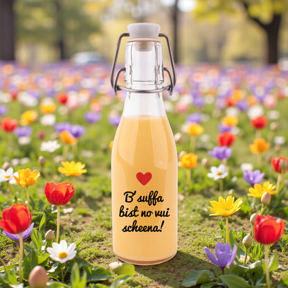 Likör/Schnaps "B'suffa bist no vui scheena!"