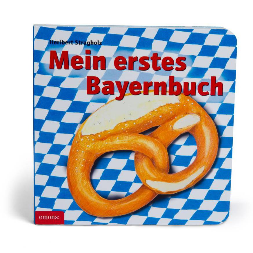Mein erstes Bayernbuch - meinherzschlag.de