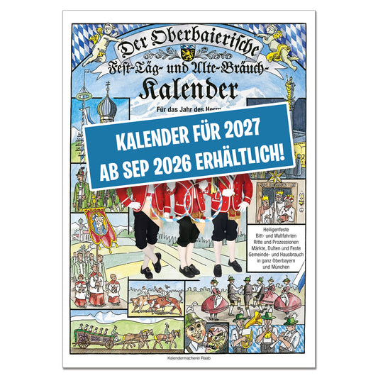 Oberbaierischer Fest - Täg - und Alte - Bräuch - Kalender 2027 - meinherzschlag.de
