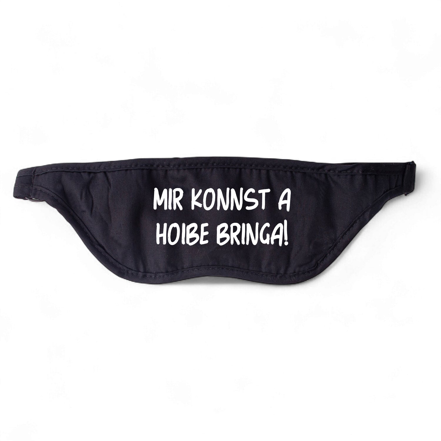 Schlafmaske &quot;Hoibe bringa!&quot;