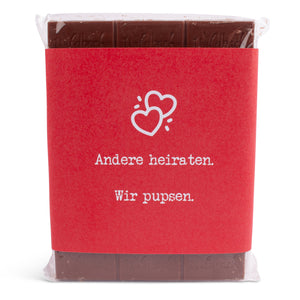 Schokolade "Andere heiraten. Wir pupsen." - meinherzschlag.de