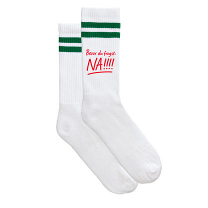 Sportsocken &quot;Bevor Du frogst: NA!!!&quot;