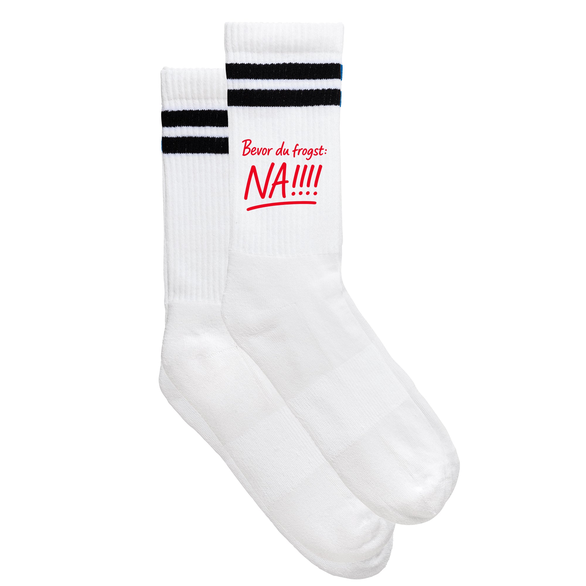 Sportsocken &quot;Bevor Du frogst: NA!!!&quot;