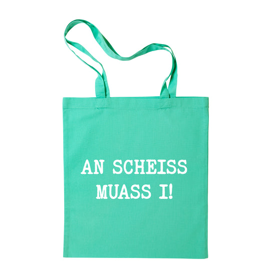 Tasche "An Scheiss muass i!" - meinherzschlag.de