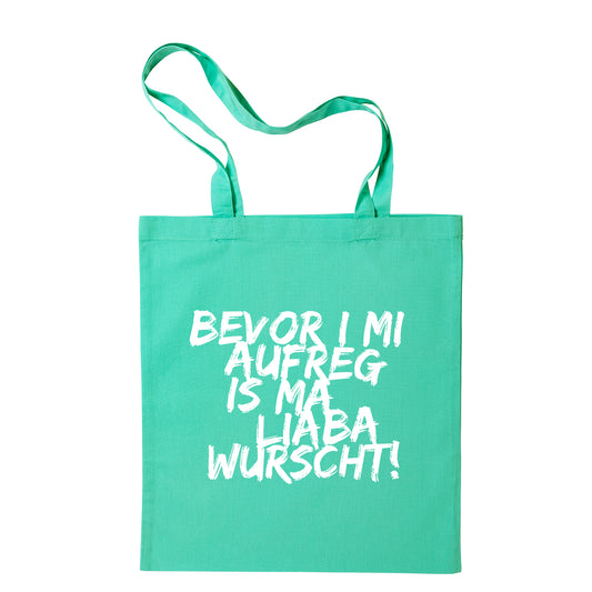 Tasche "Bevor i mi aufreg ..." - meinherzschlag.de