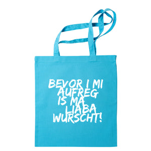 Tasche "Bevor i mi aufreg ..." - meinherzschlag.de