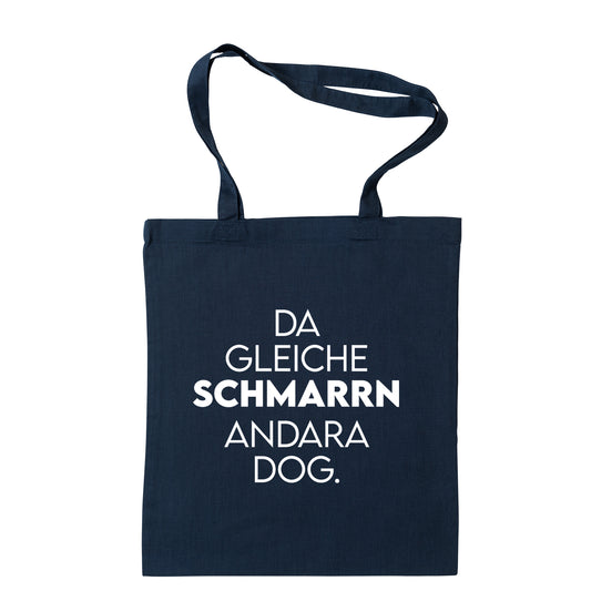 Tasche "Da gleiche Schmarrn" - meinherzschlag.de