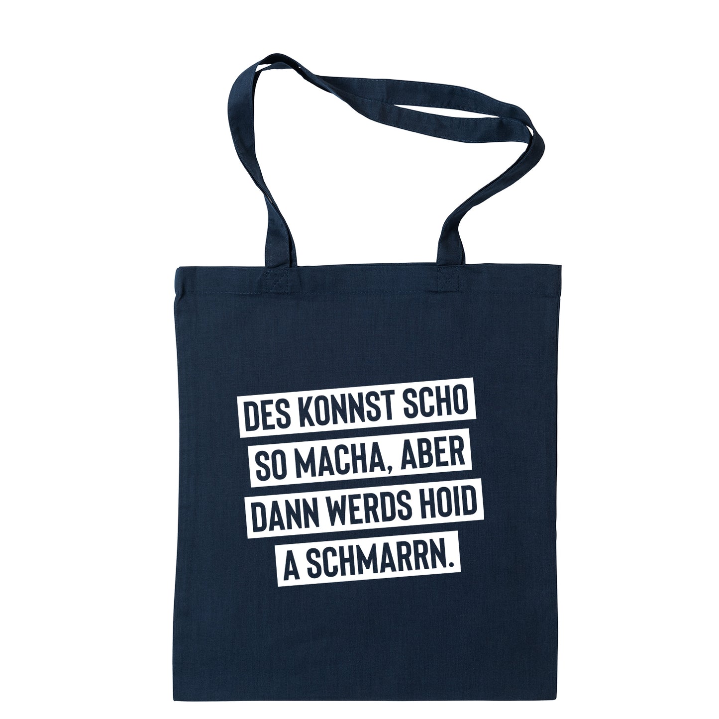 Tasche "Des konnst scho so macha" - meinherzschlag.de