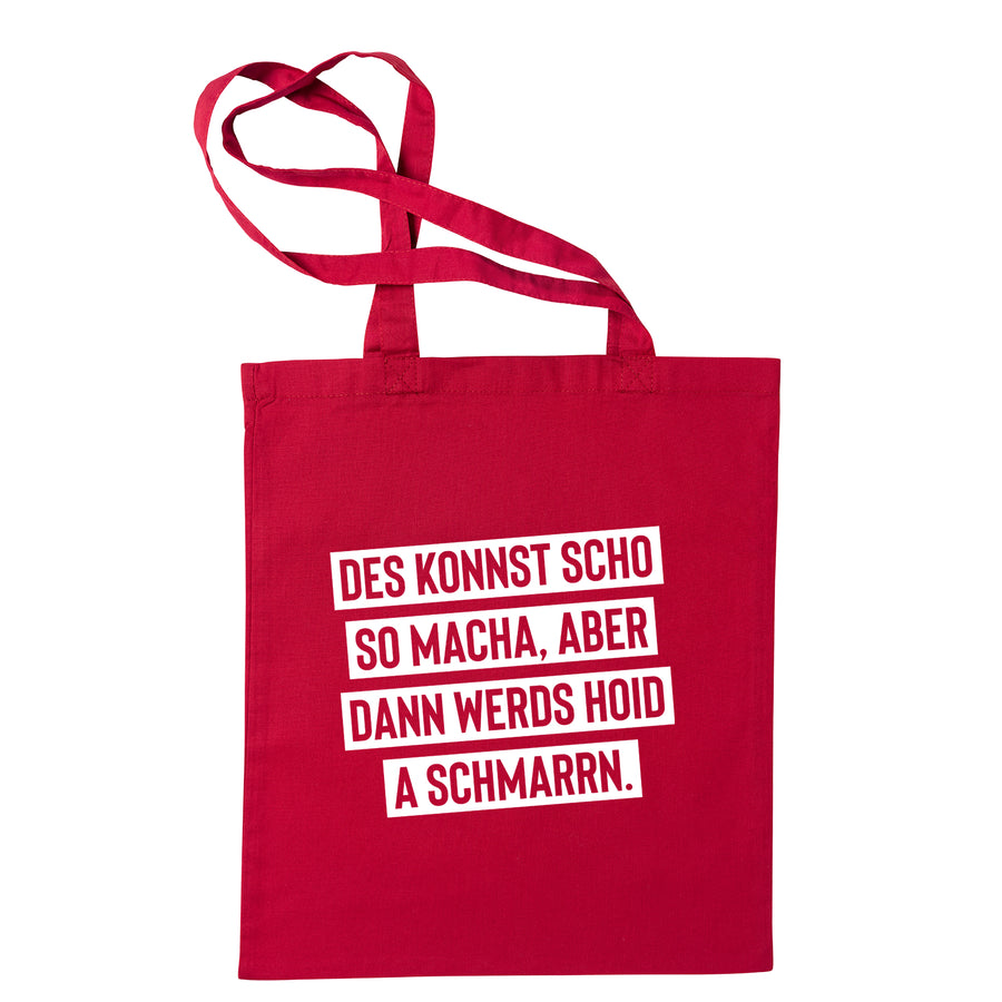 Tasche "Des konnst scho so macha" - meinherzschlag.de