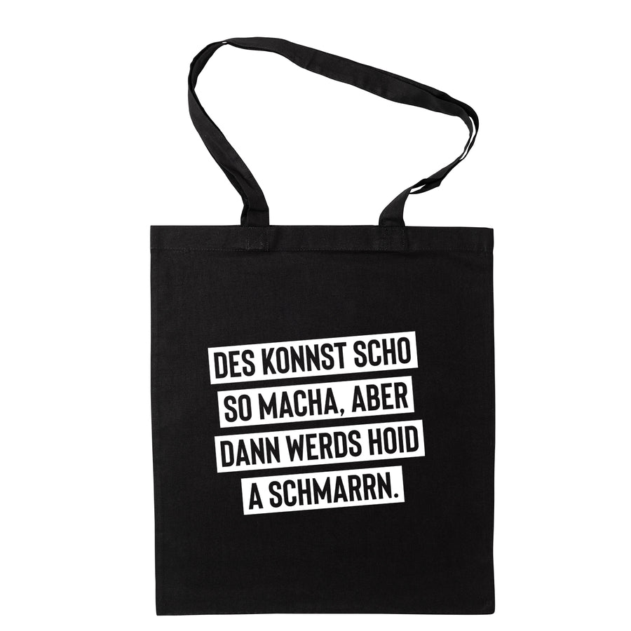Tasche "Des konnst scho so macha" - meinherzschlag.de