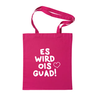 Tasche "Es wird ois guad!" von meinherzschlag – Produktbild 1 von 11.