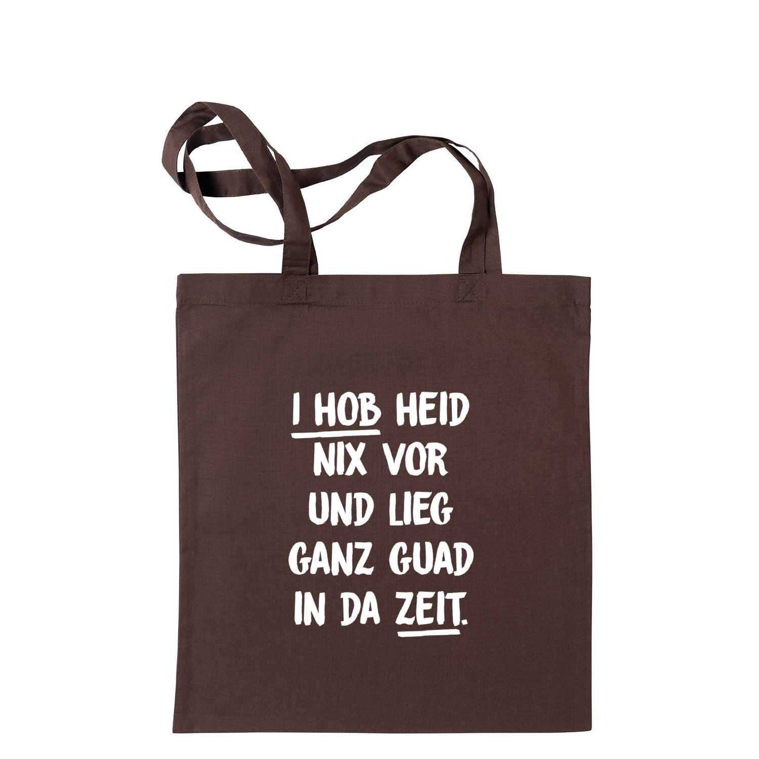 Tasche &quot;I hob heid nix vor&quot;