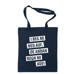 Tasche "I reg mi ned auf" - meinherzschlag.de