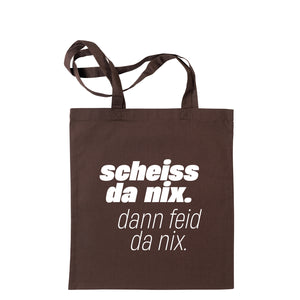 Tasche "Scheiss da nix!" - meinherzschlag.de