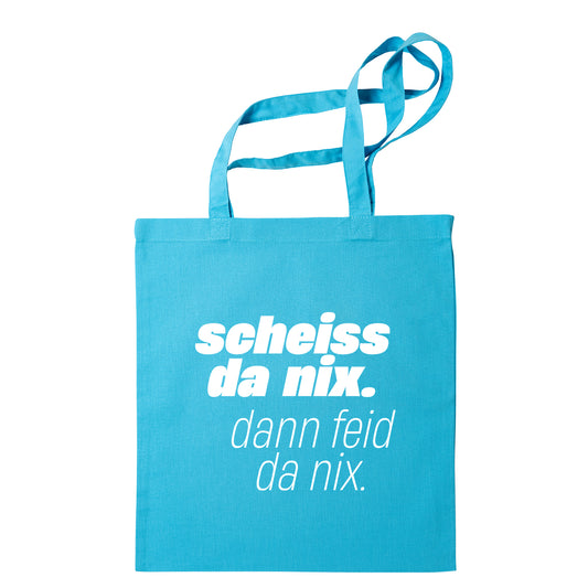 Tasche "Scheiss da nix!" - meinherzschlag.de