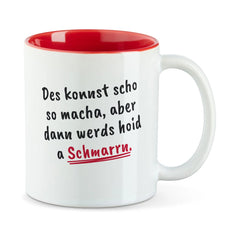 Tasse "Des konnst scho so macha"