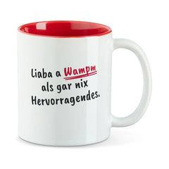 Tasse "Liaba a Wampm"