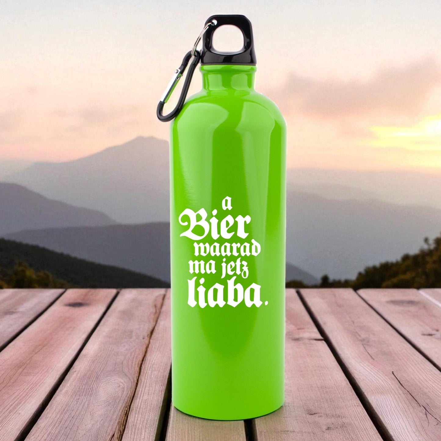 Edelstahl - Trinkflasche "A Bier waarad ma jetz liaba!" - meinherzschlag.de