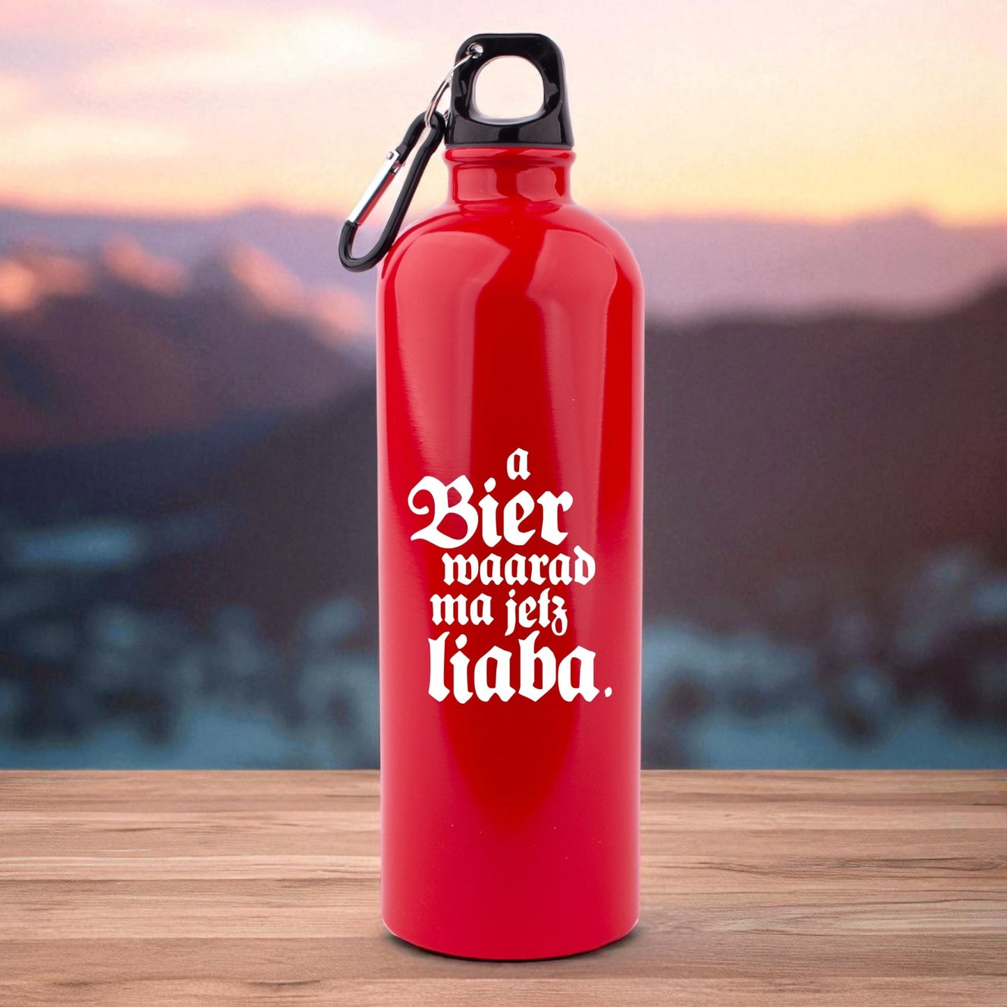 Edelstahl - Trinkflasche "A Bier waarad ma jetz liaba!" - meinherzschlag.de