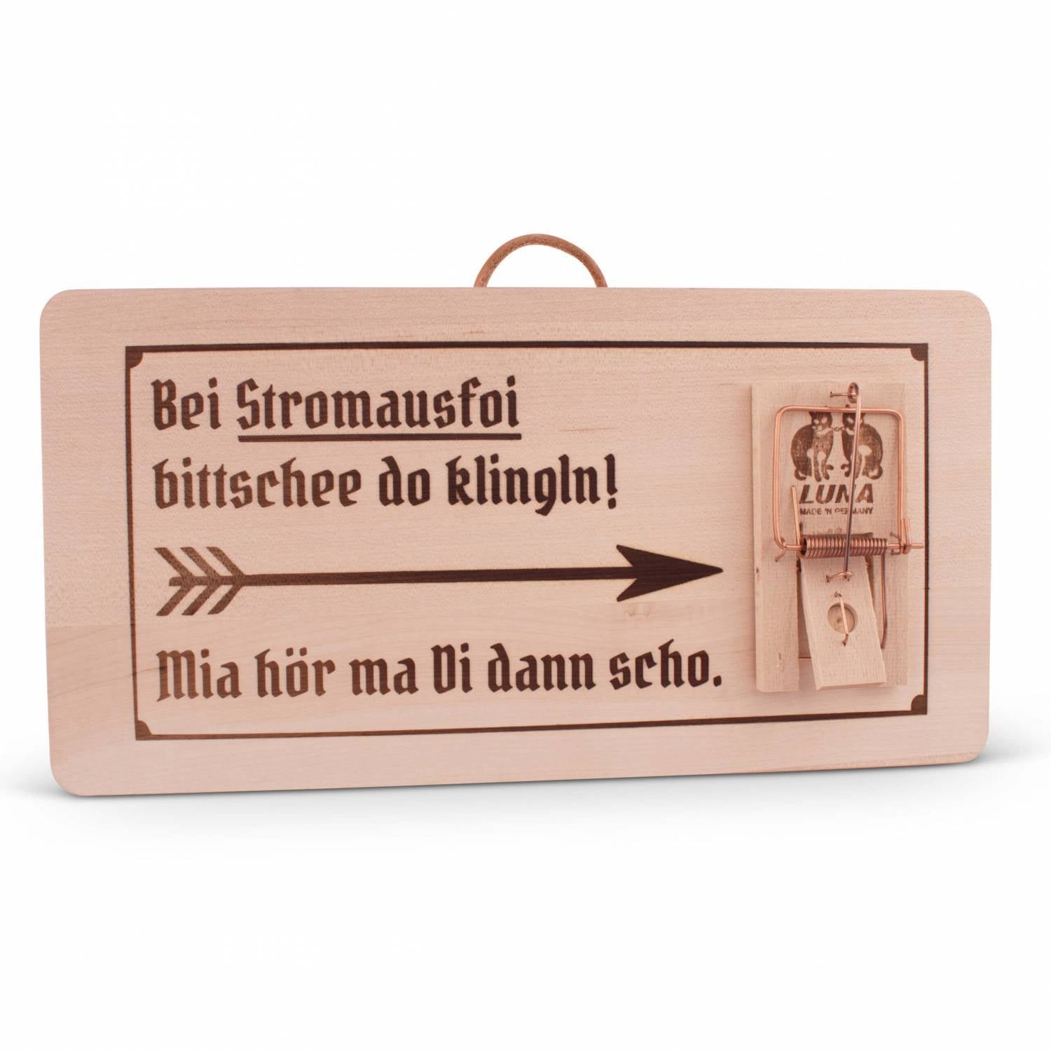 Holzschild "Stromausfoi" - meinherzschlag.de