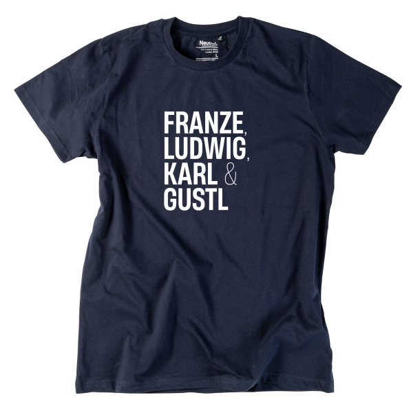 Herren-Shirt "Franze, Ludwig, Karl & Gustl"