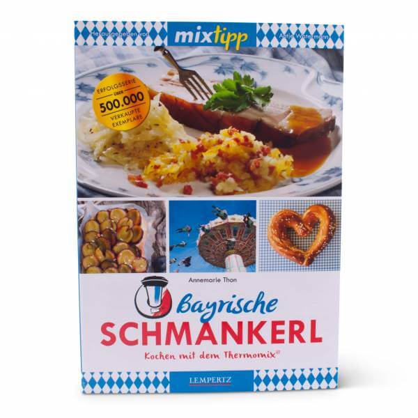 Thermomix-Kochbuch "Bayerische Schmankerl"
