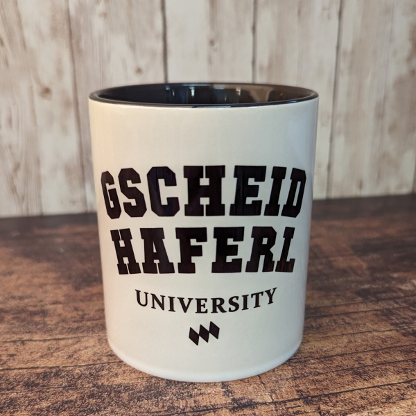 Tasse "Gscheidhaferl University"