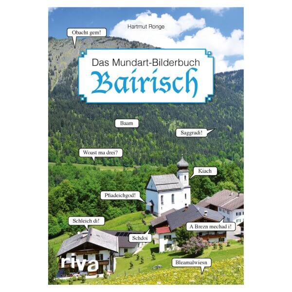Das Mundart-Bilderbuch Bairisch