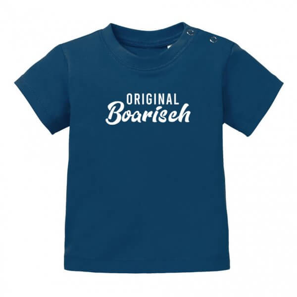 Baby T-Shirt "Original boarisch"