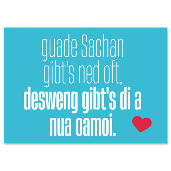 Postkarte "Guade Sachan"
