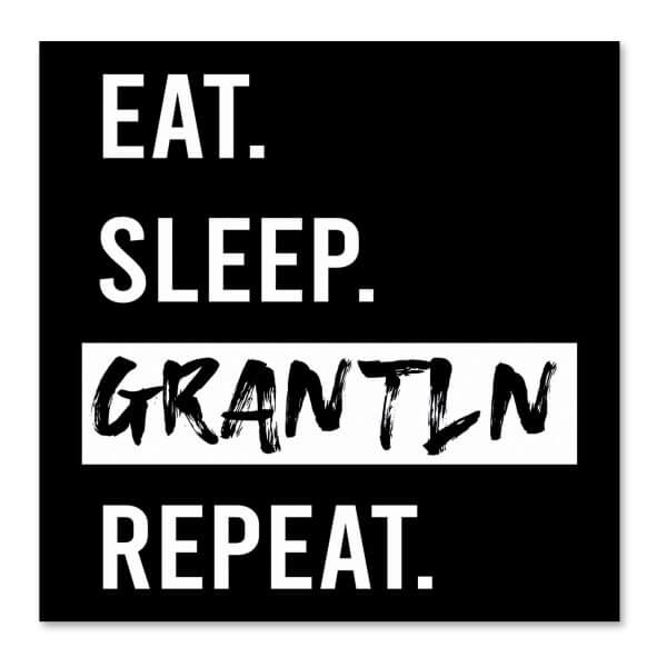 Aufkleber "Eat. Sleep. Grantln. Repeat."