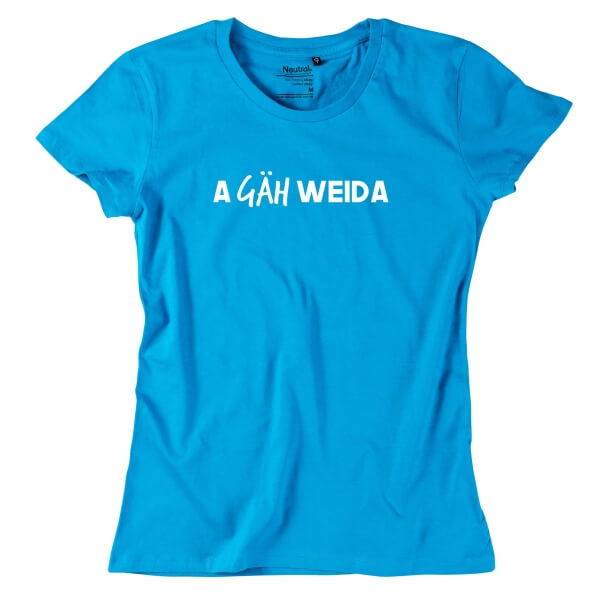 Damen-Shirt "A gäh weida"