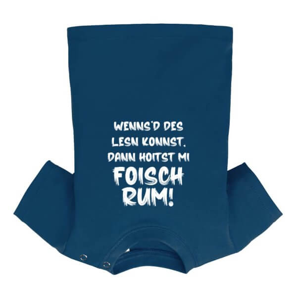 Baby T-Shirt "Foisch Rum"
