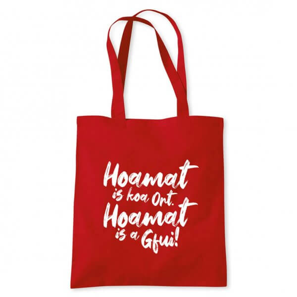Tasche "Hoamat is a Gfui"
