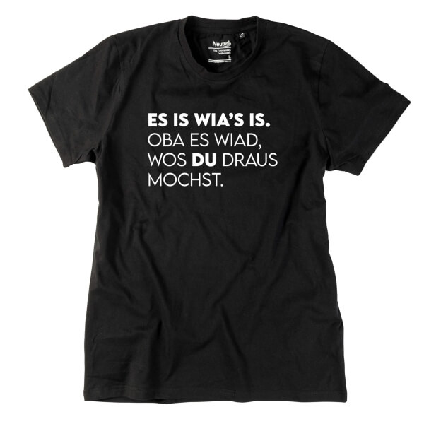 Herren-Shirt "Es is wia's is"