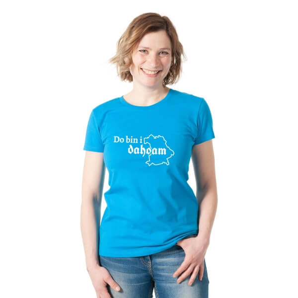 Damen-Shirt "Do bin i dahoam"