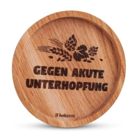 Holz-Untersetzer "Gegen akute Unterhopfung"