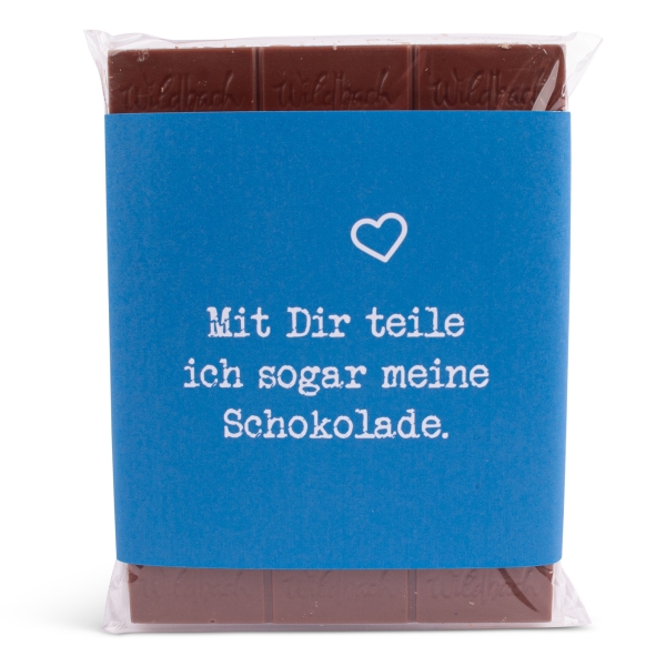 Schokolade "Mit Dir teile ich sogar meine Schokolade"