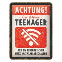 Blechschild "Achtung Teenager WLAN"