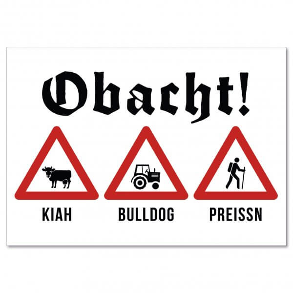 Postkarte "Obacht - Kiah, Bulldog und Preissn"