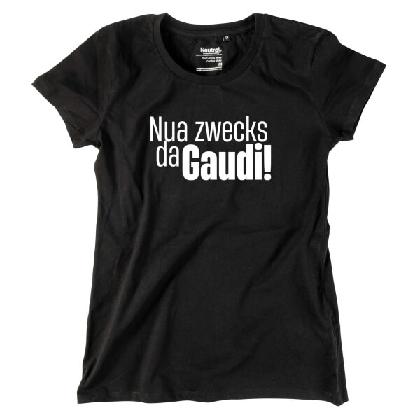 Damen-Shirt "Zwecks da Gaudi"