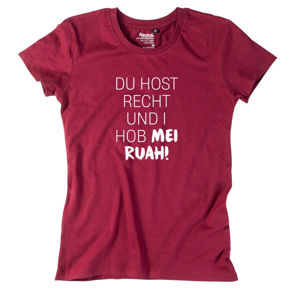 Damen-Shirt "Du host Recht!"